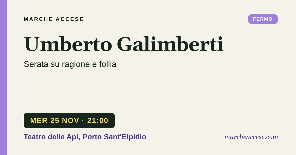 Umberto Galimberti | serata su ragione e follia, mercoledì 25 novembre 2026, Teatro delle Api, Porto Sant'Elpidio