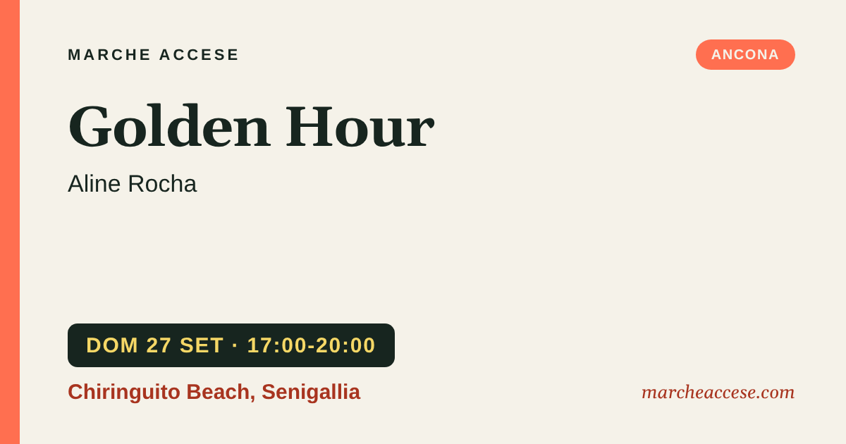 Golden Hour | Aline Rocha, domenica 27 settembre 2026, Chiringuito Beach, Senigallia