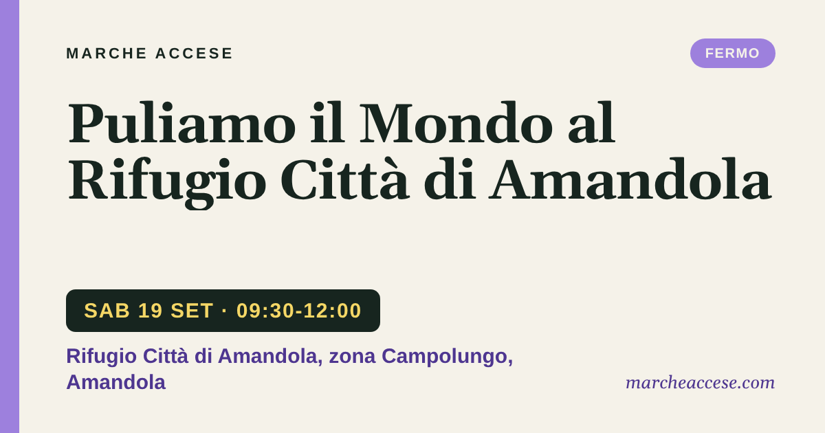 Puliamo il Mondo al Rifugio Città di Amandola, sabato 19 settembre 2026, Rifugio Città di Amandola, zona Campolungo, Amandola