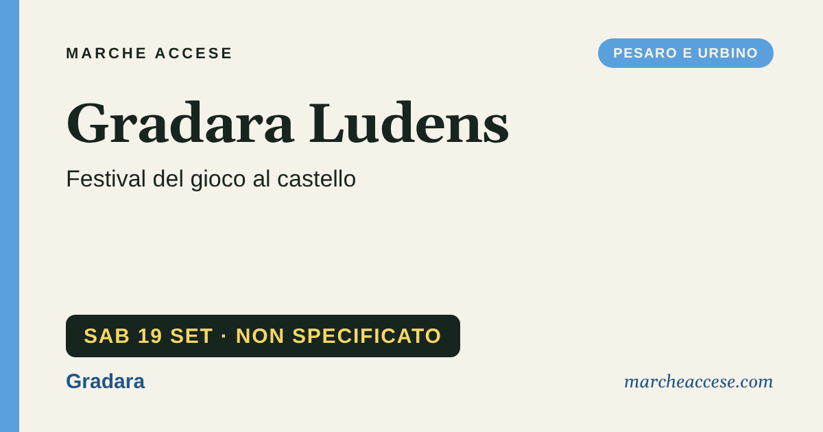 Gradara Ludens | festival del gioco al castello, sabato 19 settembre 2026, Gradara