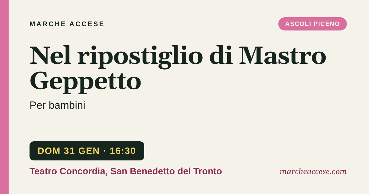 Nel ripostiglio di Mastro Geppetto | per bambini, domenica 31 gennaio 2027, Teatro Concordia, San Benedetto del Tronto