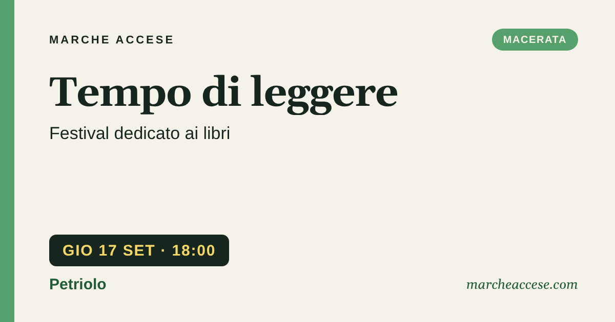 Tempo di leggere | festival dedicato ai libri, giovedì 17 settembre 2026, Petriolo