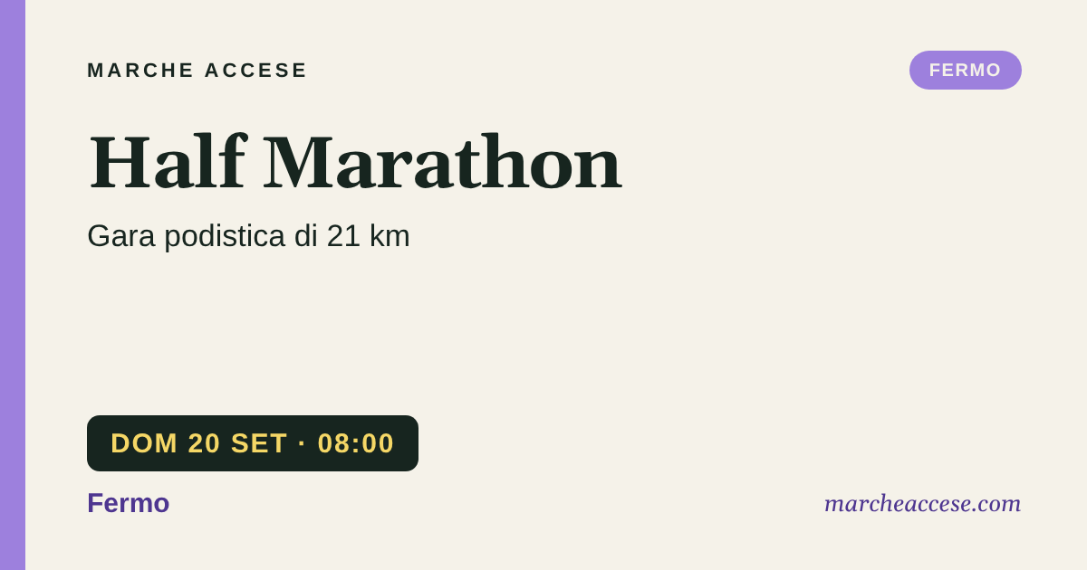 Half Marathon | gara podistica di 21 km, domenica 20 settembre 2026, Fermo