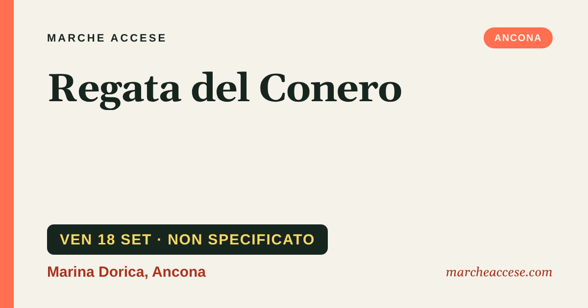 Regata del Conero, venerdì 18 settembre 2026, Marina Dorica, Ancona