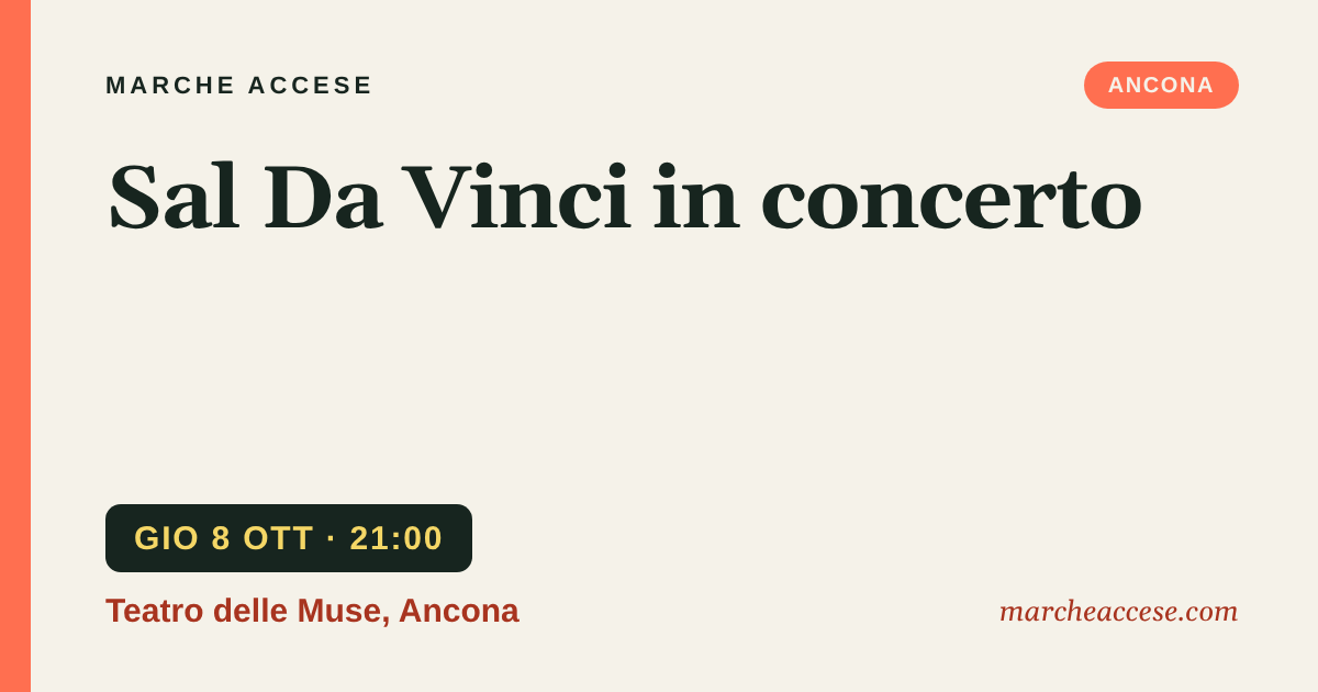 Sal Da Vinci in concerto, giovedì 8 ottobre 2026, Teatro delle Muse, Ancona