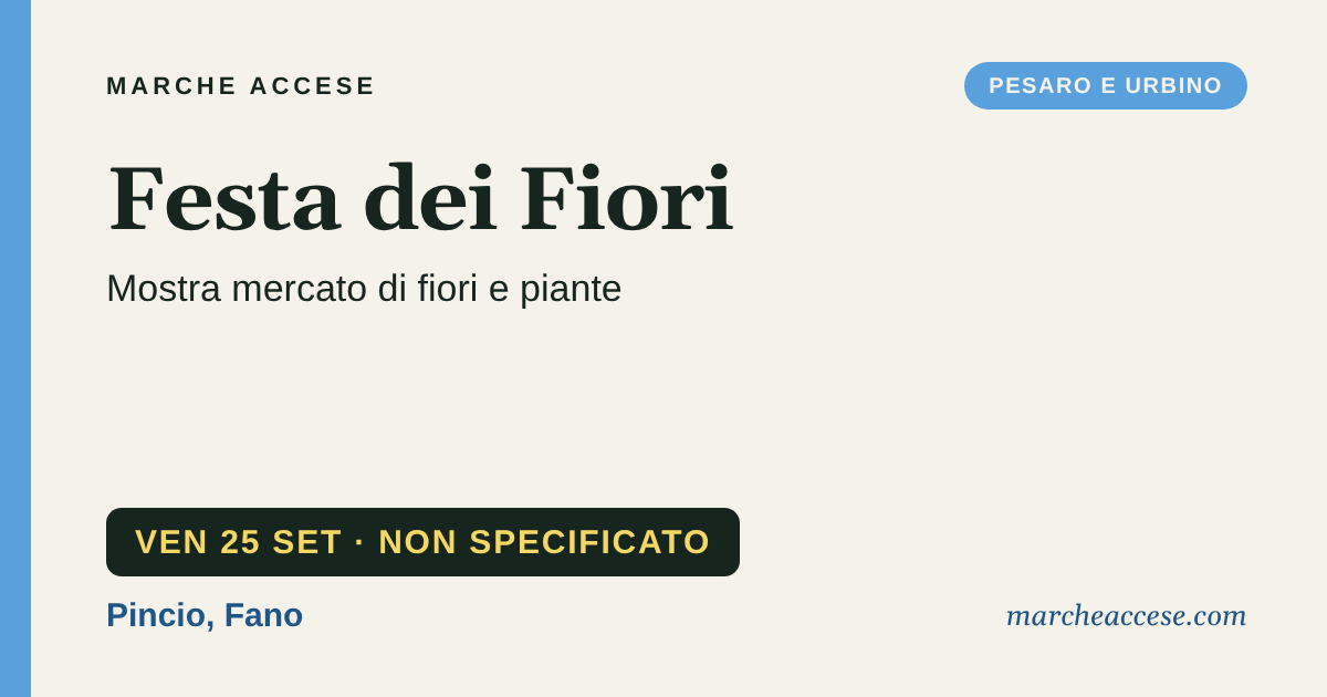Festa dei Fiori | mostra mercato di fiori e piante, venerdì 25 settembre 2026, Pincio, Fano