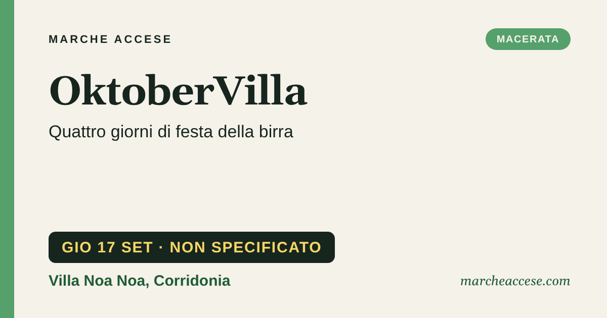 OktoberVilla | quattro giorni di festa della birra, giovedì 17 settembre 2026, Villa Noa Noa, Corridonia