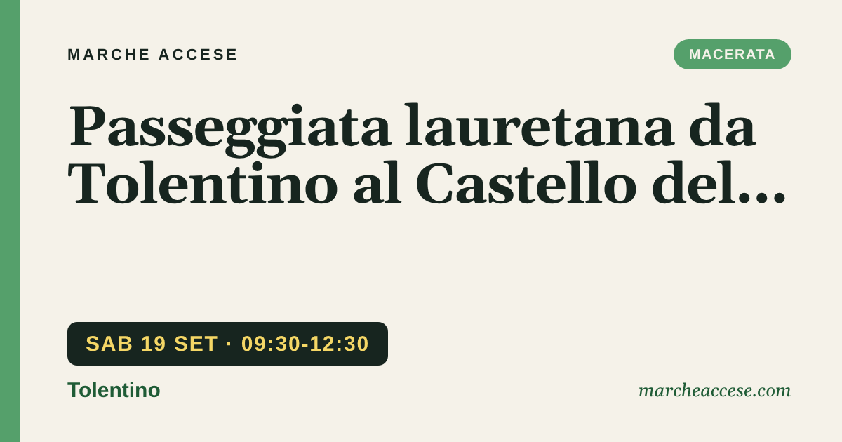 Passeggiata lauretana da Tolentino al Castello della Rancia, sabato 19 settembre 2026, Tolentino
