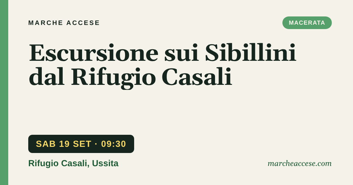 Escursione sui Sibillini dal Rifugio Casali, sabato 19 settembre 2026, Rifugio Casali, Ussita