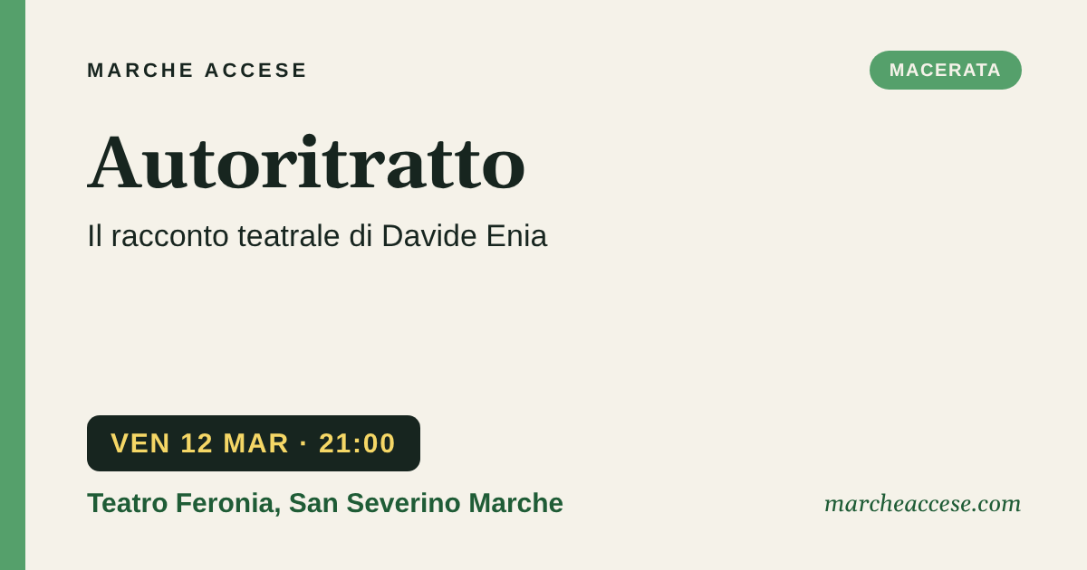 Autoritratto | il racconto teatrale di Davide Enia, venerdì 12 marzo 2027, Teatro Feronia, San Severino Marche