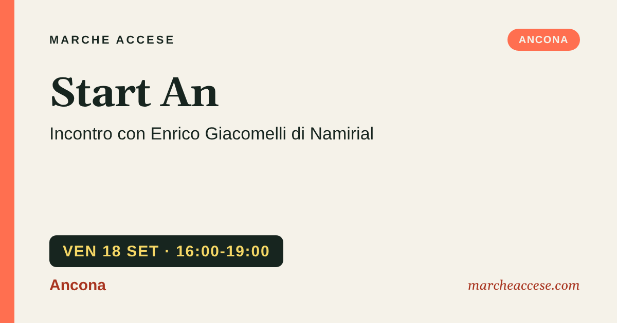 Start An | incontro con Enrico Giacomelli di Namirial, venerdì 18 settembre 2026, Ancona
