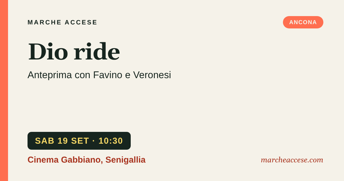 Dio ride | anteprima con Favino e Veronesi, sabato 19 settembre 2026, Cinema Gabbiano, Senigallia