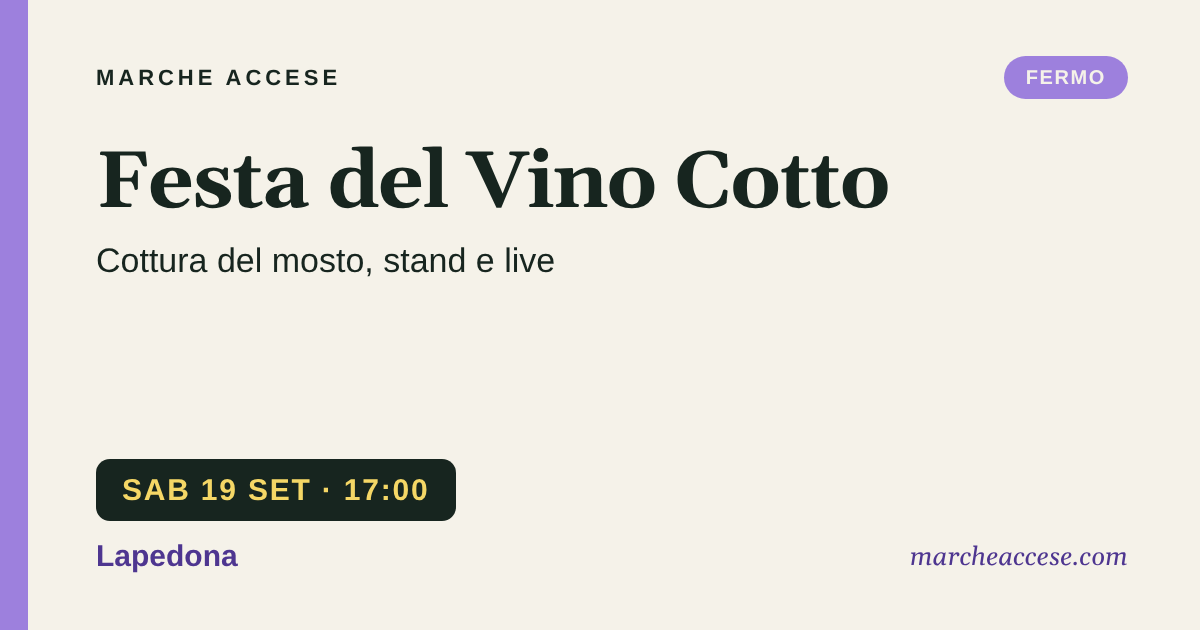 Festa del Vino Cotto | cottura del mosto, stand e live, sabato 19 settembre 2026, Lapedona