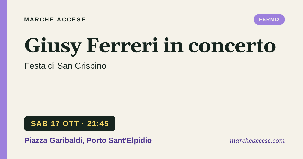 Giusy Ferreri in concerto | Festa di San Crispino, sabato 17 ottobre 2026, Piazza Garibaldi, Porto Sant'Elpidio