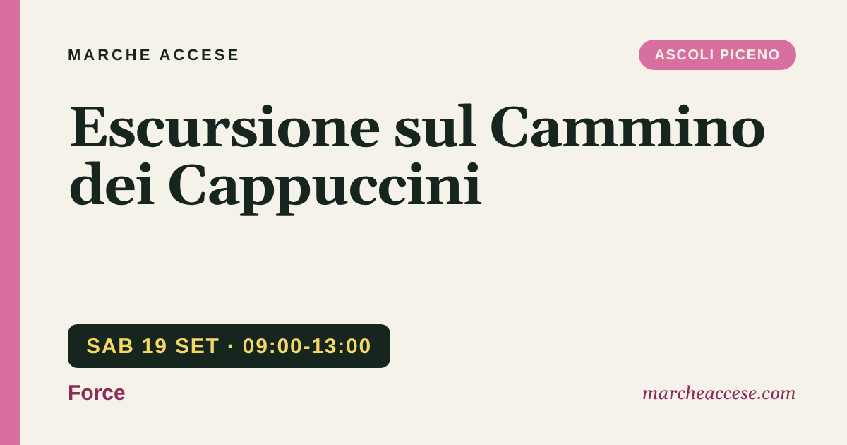 Escursione sul Cammino dei Cappuccini, sabato 19 settembre 2026, Force