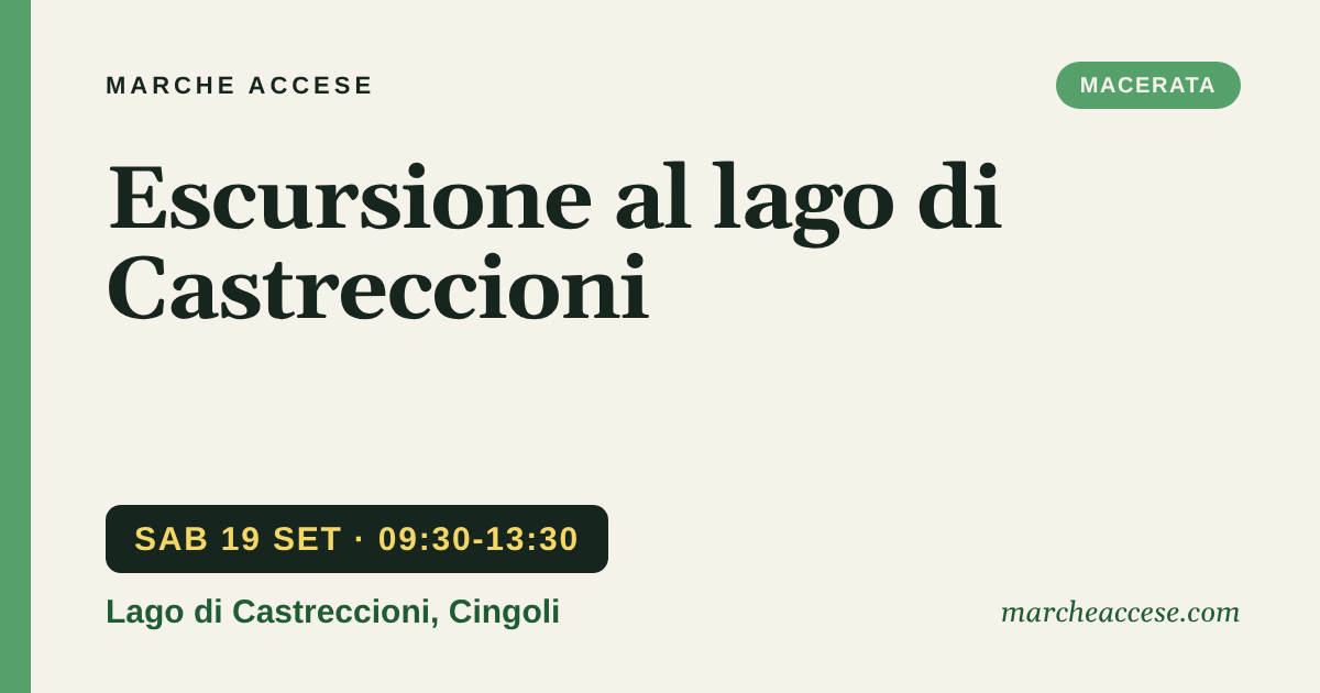 Escursione al lago di Castreccioni, sabato 19 settembre 2026, Lago di Castreccioni, Cingoli