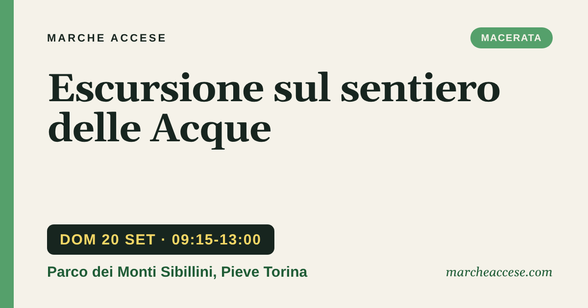 Escursione sul sentiero delle Acque, domenica 20 settembre 2026, Parco dei Monti Sibillini, Pieve Torina
