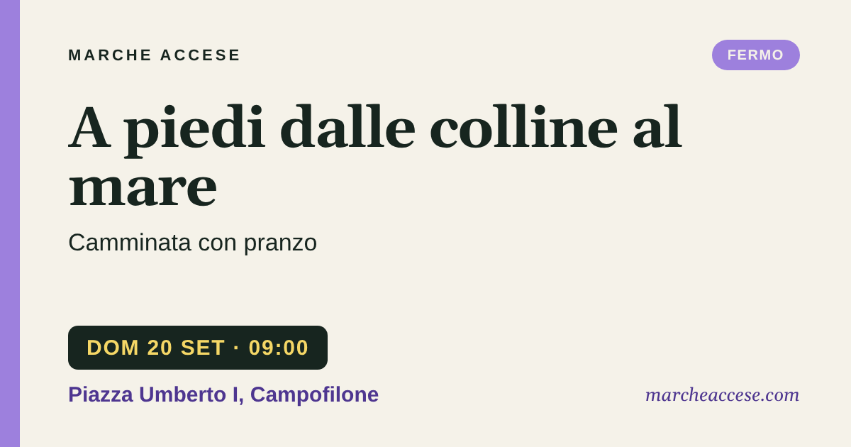 A piedi dalle colline al mare | camminata con pranzo, domenica 20 settembre 2026, Piazza Umberto I, Campofilone