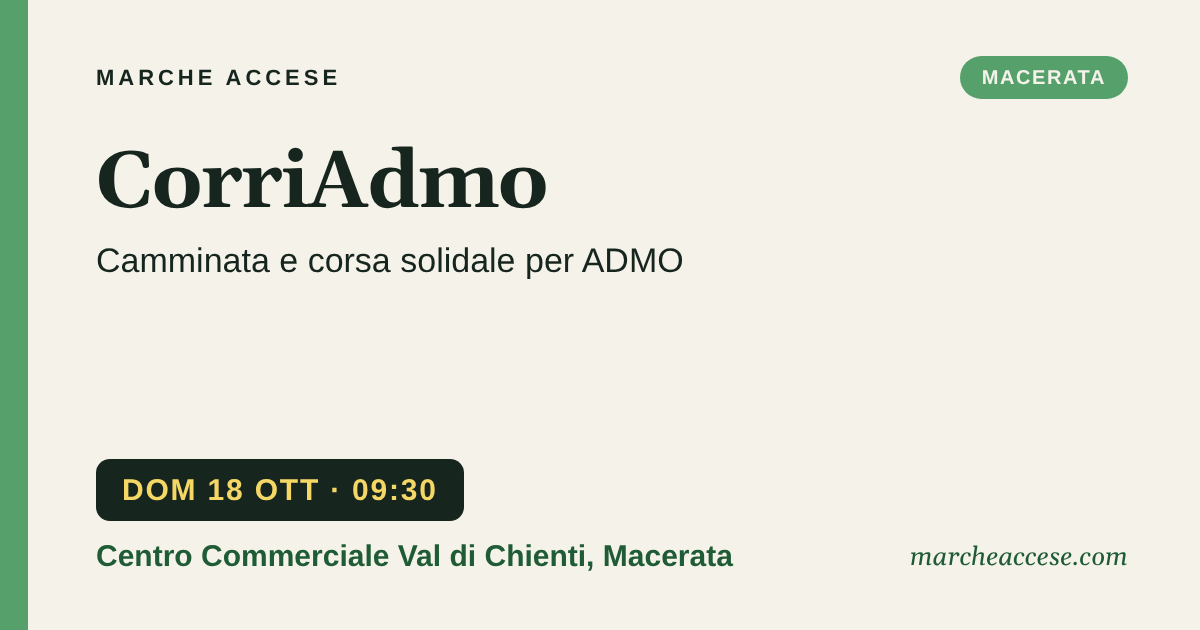 CorriAdmo | camminata e corsa solidale per ADMO, domenica 18 ottobre 2026, Centro Commerciale Val di Chienti, Macerata