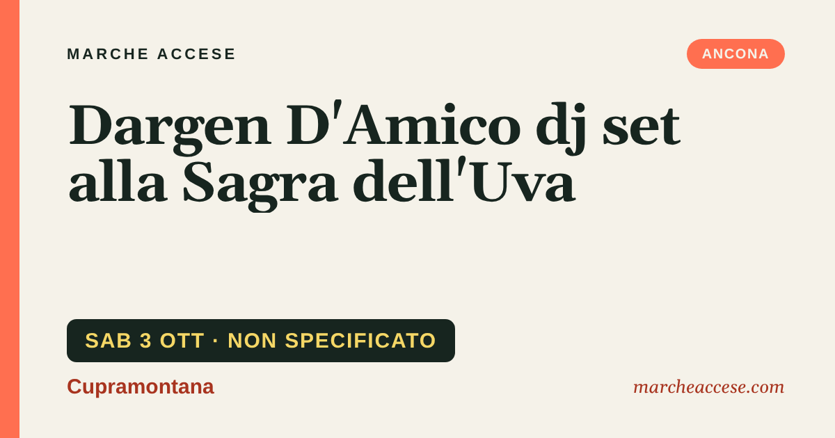 Dargen D'Amico dj set alla Sagra dell'Uva, sabato 3 ottobre 2026, Cupramontana