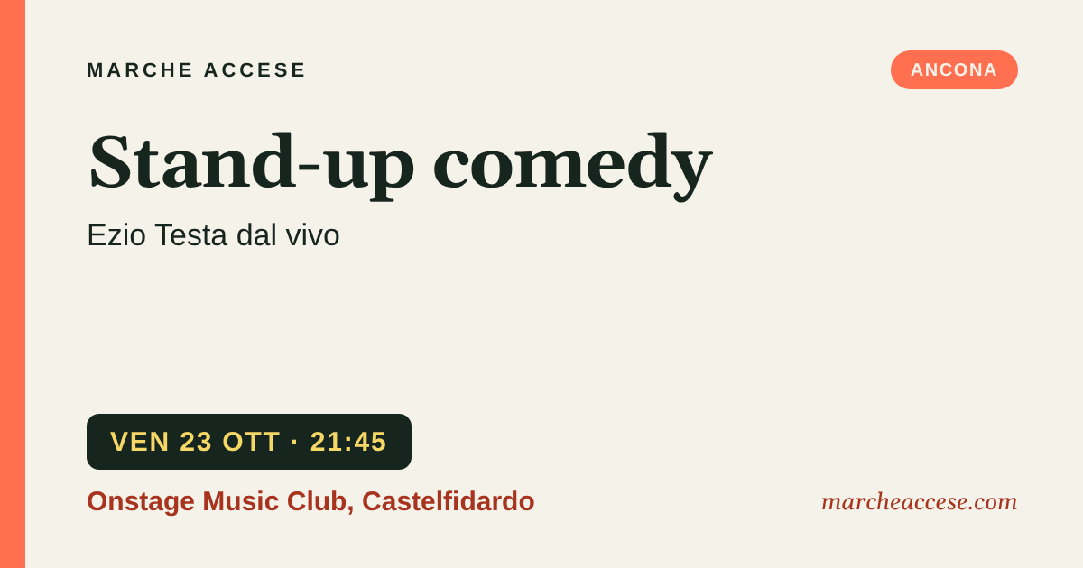 Stand-up comedy | Ezio Testa dal vivo, venerdì 23 ottobre 2026, Onstage Music Club, Castelfidardo