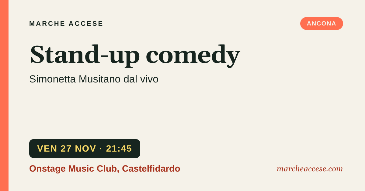 Stand-up comedy | Simonetta Musitano dal vivo, venerdì 27 novembre 2026, Onstage Music Club, Castelfidardo
