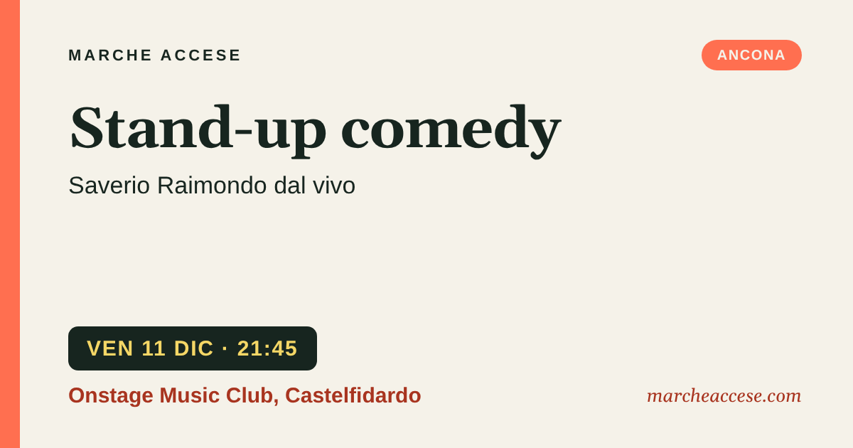 Stand-up comedy | Saverio Raimondo dal vivo, venerdì 11 dicembre 2026, Onstage Music Club, Castelfidardo