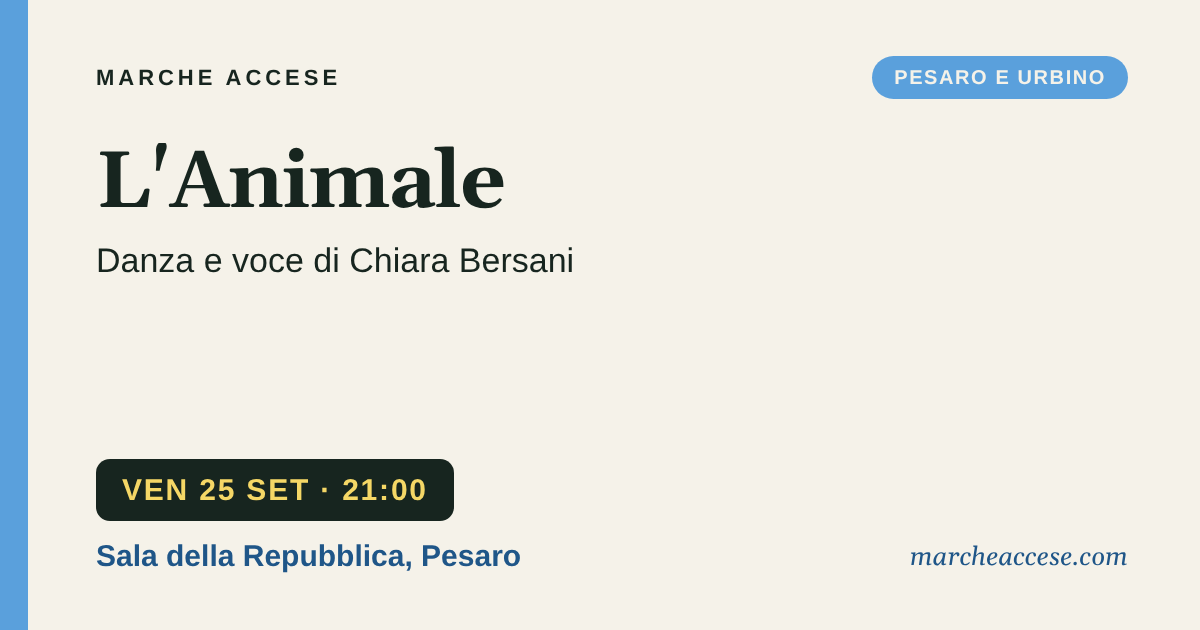 L'Animale | danza e voce di Chiara Bersani, venerdì 25 settembre 2026, Sala della Repubblica, Pesaro