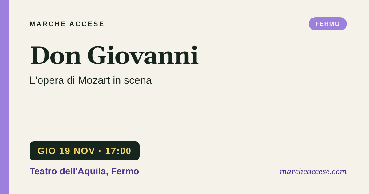 Don Giovanni | l'opera di Mozart in scena, giovedì 19 novembre 2026, Teatro dell'Aquila, Fermo