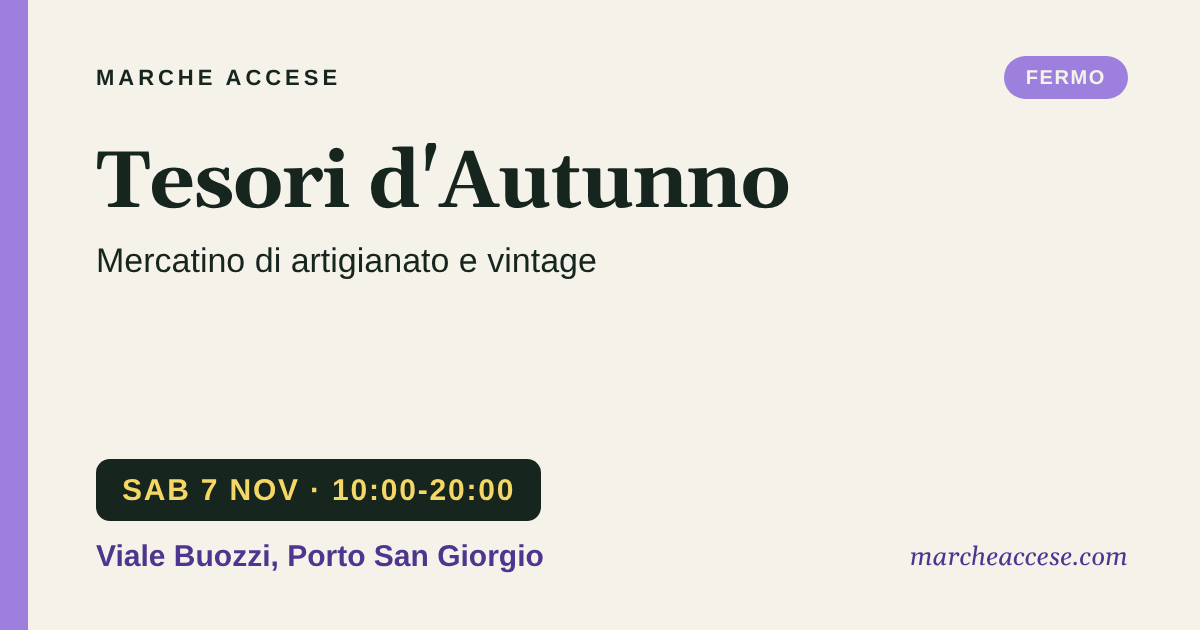 Tesori d'Autunno | mercatino di artigianato e vintage, sabato 7 novembre 2026, Viale Buozzi, Porto San Giorgio