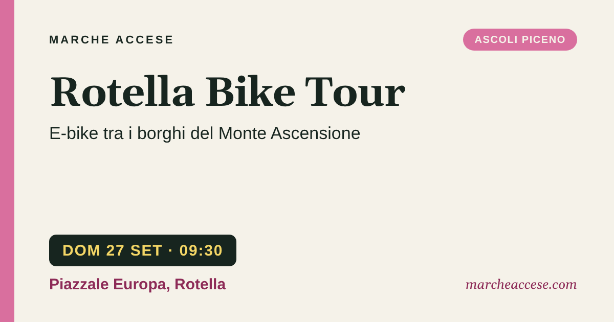 Rotella Bike Tour | e-bike tra i borghi del Monte Ascensione, domenica 27 settembre 2026, Piazzale Europa, Rotella