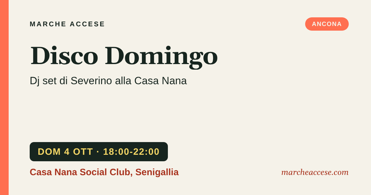 Disco Domingo | dj set di Severino alla Casa Nana, domenica 4 ottobre 2026, Casa Nana Social Club, Senigallia