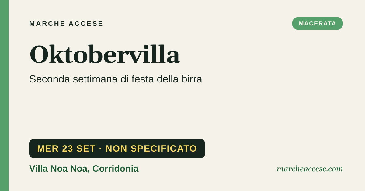 Oktobervilla | seconda settimana di festa della birra, mercoledì 23 settembre 2026, Villa Noa Noa, Corridonia