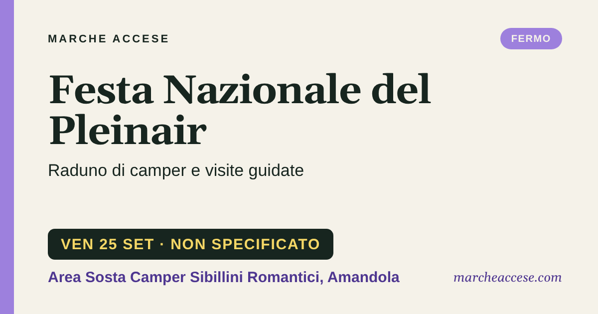 Festa Nazionale del Pleinair | raduno di camper e visite guidate, venerdì 25 settembre 2026, Area Sosta Camper Sibillini Romantici, Amandola