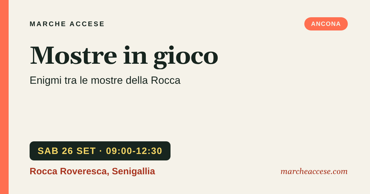 Mostre in gioco | enigmi tra le mostre della Rocca, sabato 26 settembre 2026, Rocca Roveresca, Senigallia