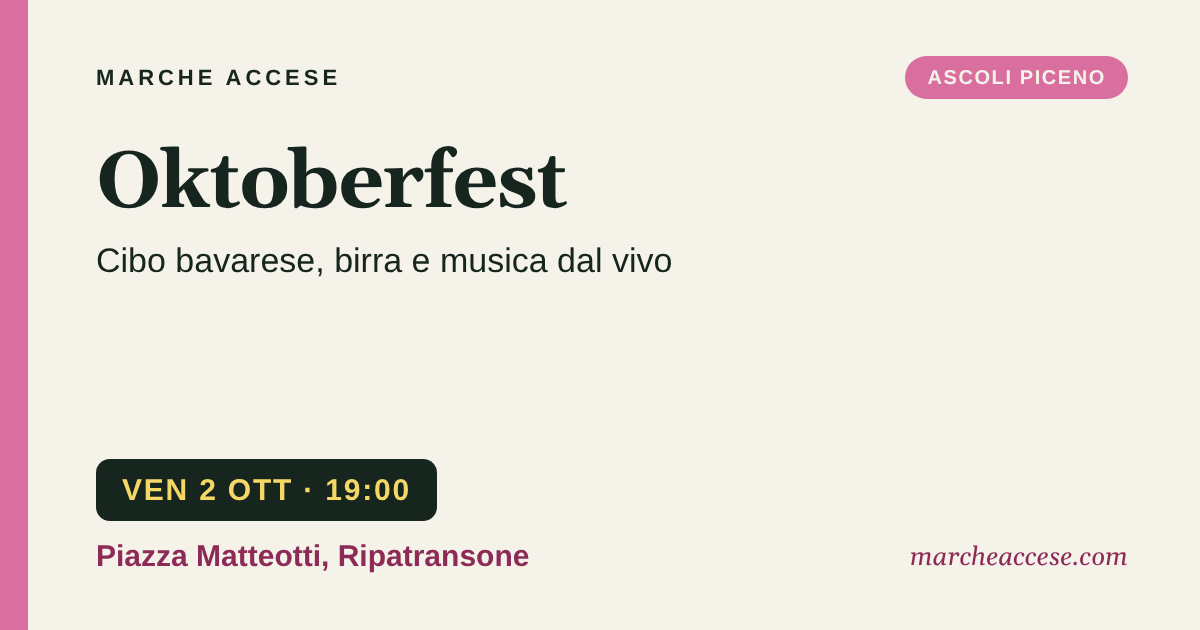 Oktoberfest | cibo bavarese, birra e musica dal vivo, venerdì 2 ottobre 2026, Piazza Matteotti, Ripatransone