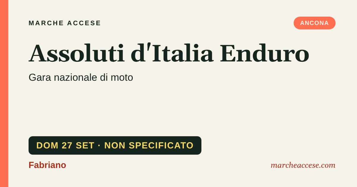 Assoluti d'Italia Enduro | gara nazionale di moto, domenica 27 settembre 2026, Fabriano