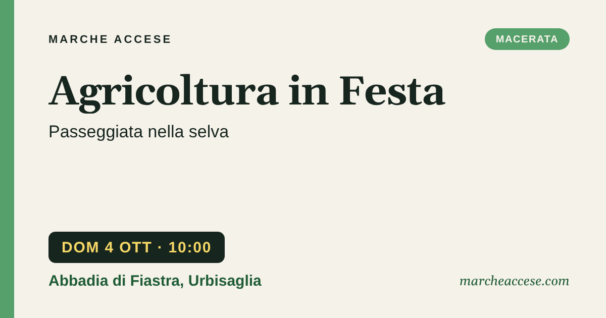 Agricoltura in Festa | passeggiata nella selva, domenica 4 ottobre 2026, Abbadia di Fiastra, Urbisaglia