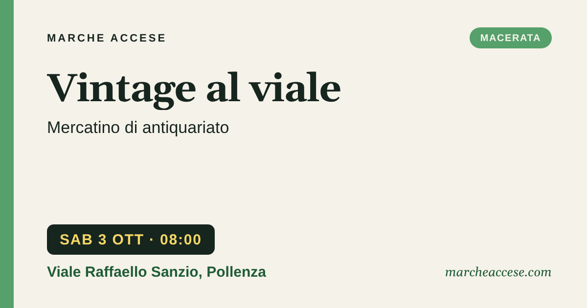 Vintage al viale | mercatino di antiquariato, sabato 3 ottobre 2026, Viale Raffaello Sanzio, Pollenza