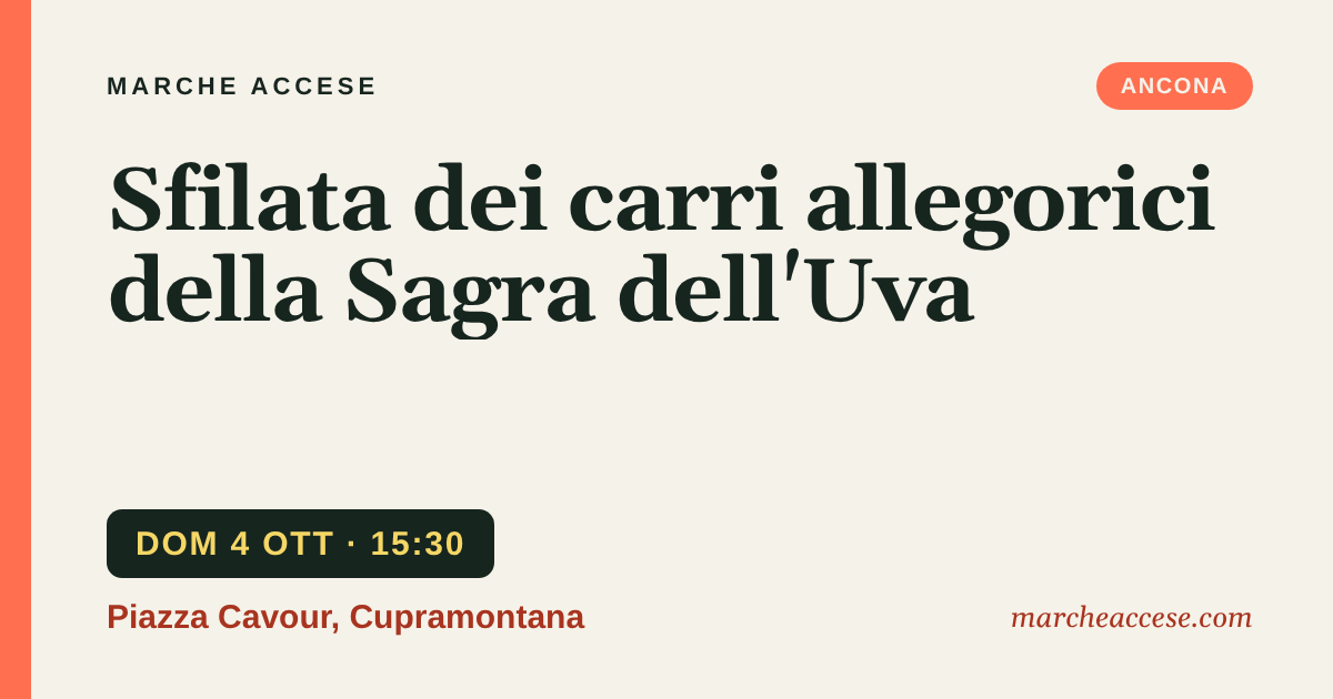 Sfilata dei carri allegorici della Sagra dell'Uva, domenica 4 ottobre 2026, Piazza Cavour, Cupramontana
