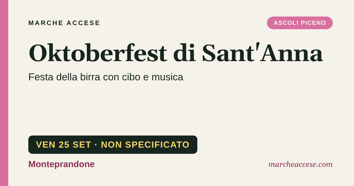 Oktoberfest di Sant'Anna | festa della birra con cibo e musica, venerdì 25 settembre 2026, Monteprandone