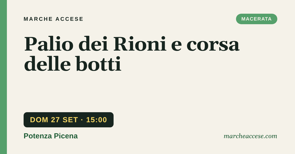 Palio dei Rioni e corsa delle botti, domenica 27 settembre 2026, Potenza Picena