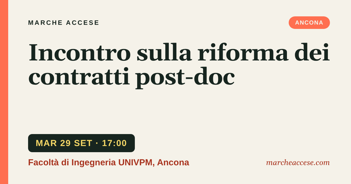 Incontro sulla riforma dei contratti post-doc, martedì 29 settembre 2026, Facoltà di Ingegneria UNIVPM, Ancona