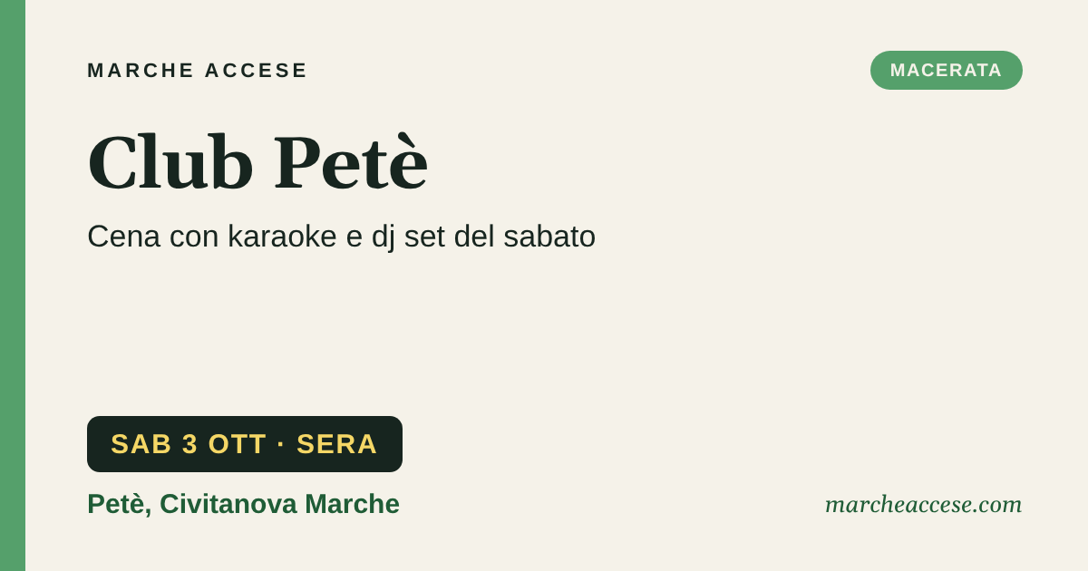 Club Petè | cena con karaoke e dj set del sabato, sabato 3 ottobre 2026, Petè, Civitanova Marche