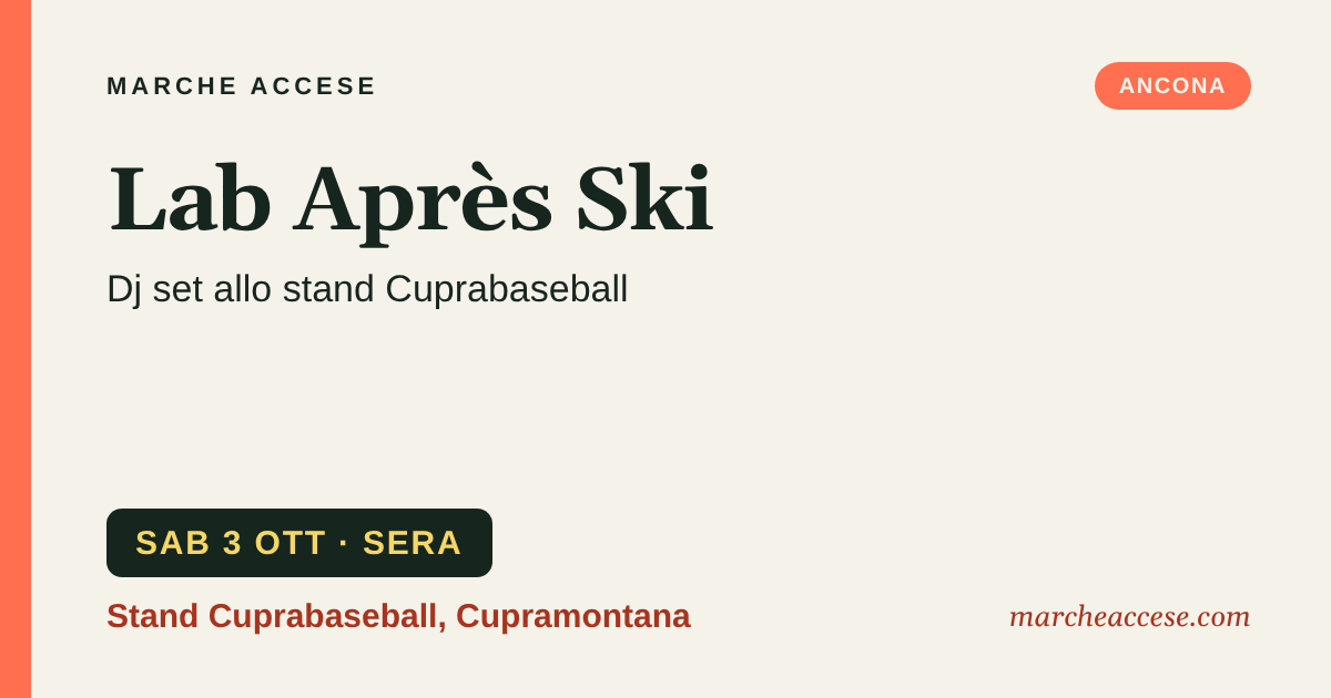 Lab Après Ski | dj set allo stand Cuprabaseball, sabato 3 ottobre 2026, Stand Cuprabaseball, Cupramontana