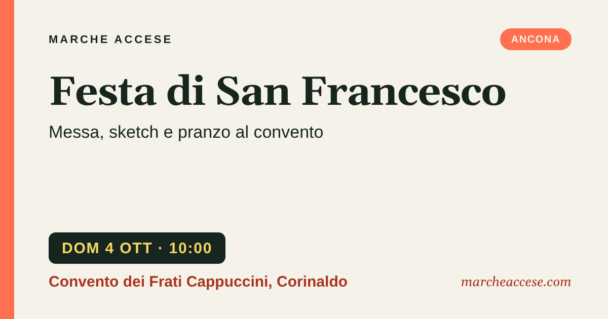 Festa di San Francesco | messa, sketch e pranzo al convento, domenica 4 ottobre 2026, Convento dei Frati Cappuccini, Corinaldo