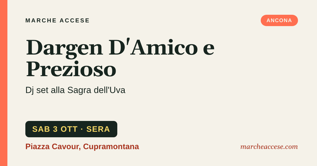 Dargen D'Amico e Prezioso | dj set alla Sagra dell'Uva, sabato 3 ottobre 2026, Piazza Cavour, Cupramontana