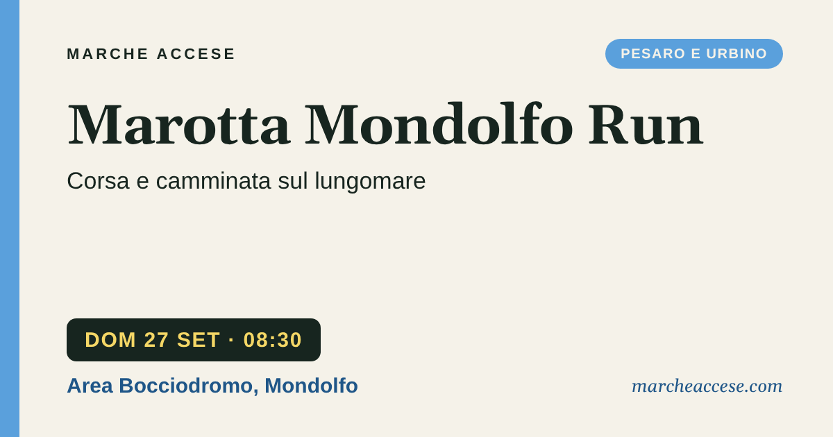 Marotta Mondolfo Run | corsa e camminata sul lungomare, domenica 27 settembre 2026, Area Bocciodromo, Mondolfo