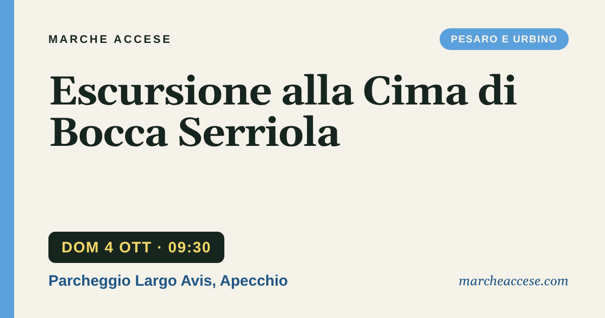 Escursione alla Cima di Bocca Serriola, domenica 4 ottobre 2026, Parcheggio Largo Avis, Apecchio
