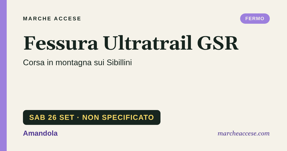 Fessura Ultratrail GSR | corsa in montagna sui Sibillini, sabato 26 settembre 2026, Amandola